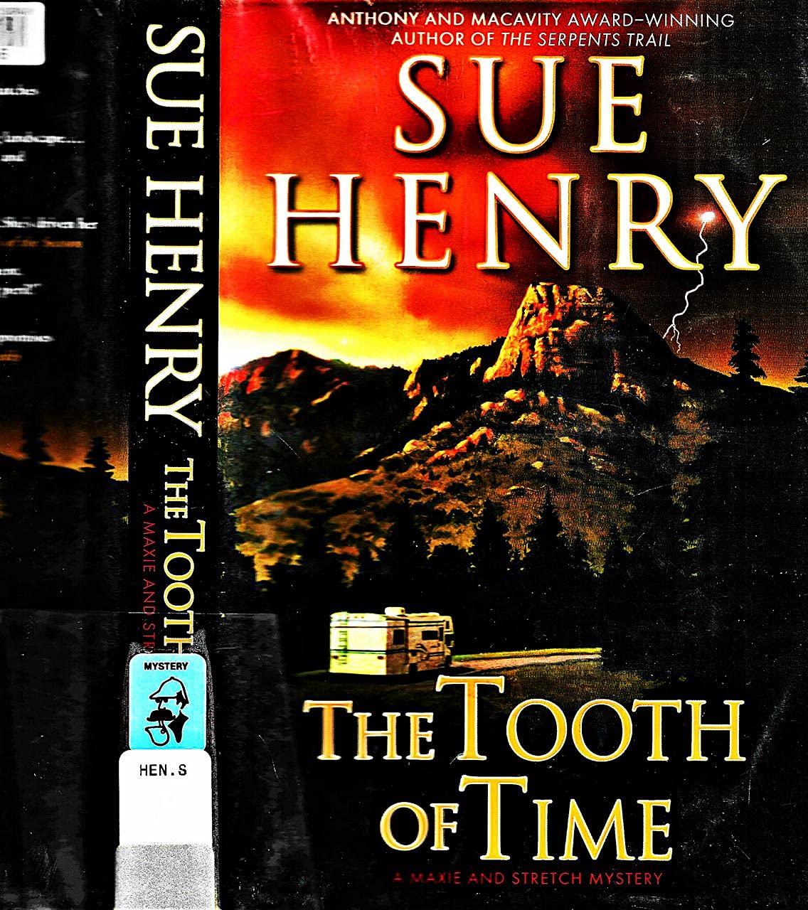 The Tooth of Time: A Maxie and Stretch Mystery - 546