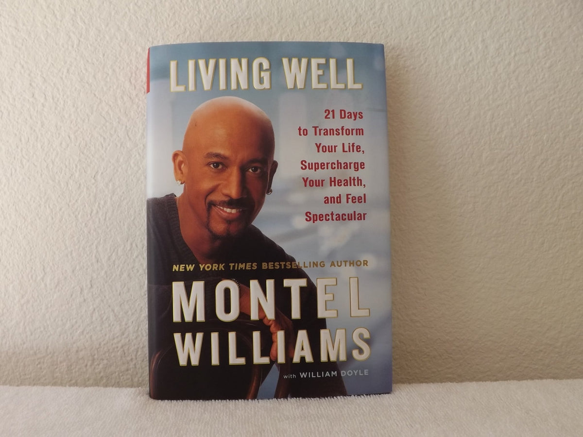 Living Well: 21 Days to Transform Your Life, Supercharge Your Health, and Feel Spectacular