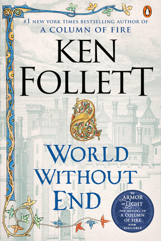 WORLD WITHOUT END: A NOVEL (KING - 2972