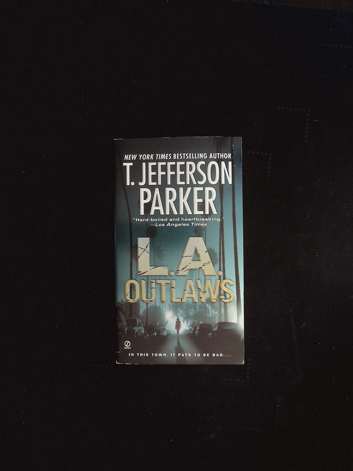 L.A. Outlaws (Charlie Hood Novel)