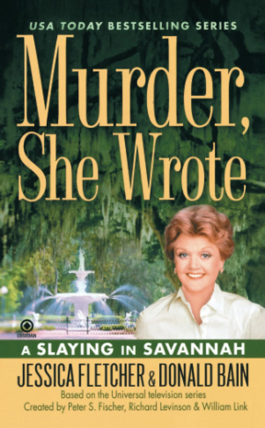 A Slaying in Savannah (Murder She Wrote) - 5980