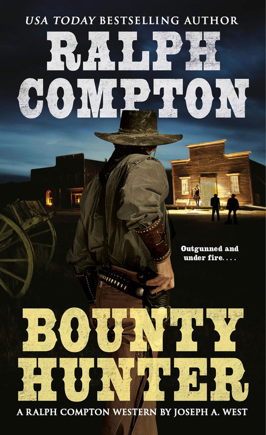 Bounty Hunter (Ralph Compton Western Series)