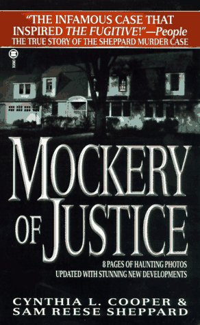 Mockery of Justice: The True Story of the Sam Sheppard Murder Case - 2933