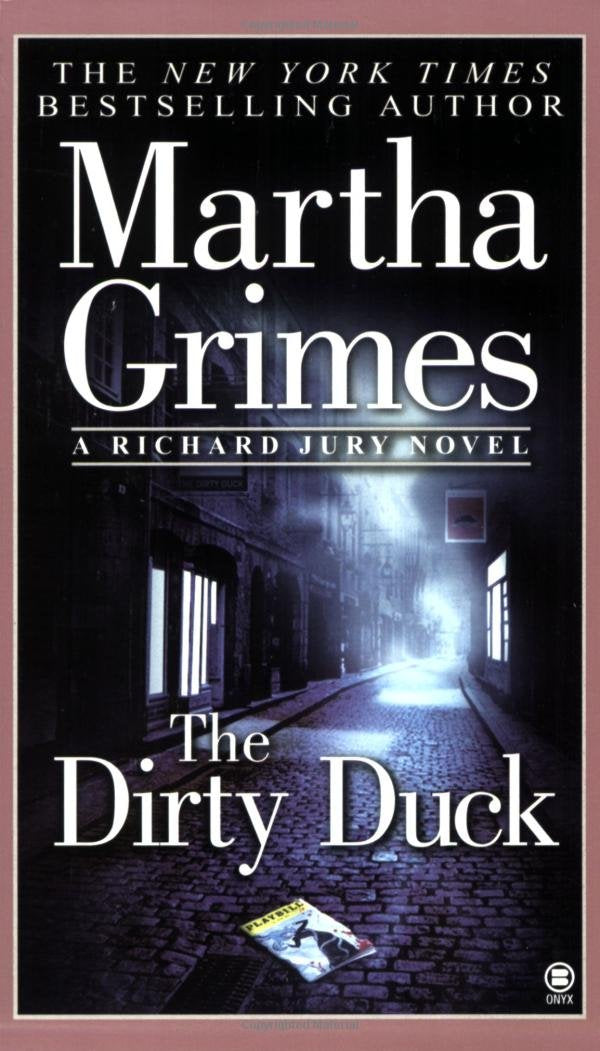 The Dirty Duck (Richard Jury Mystery)