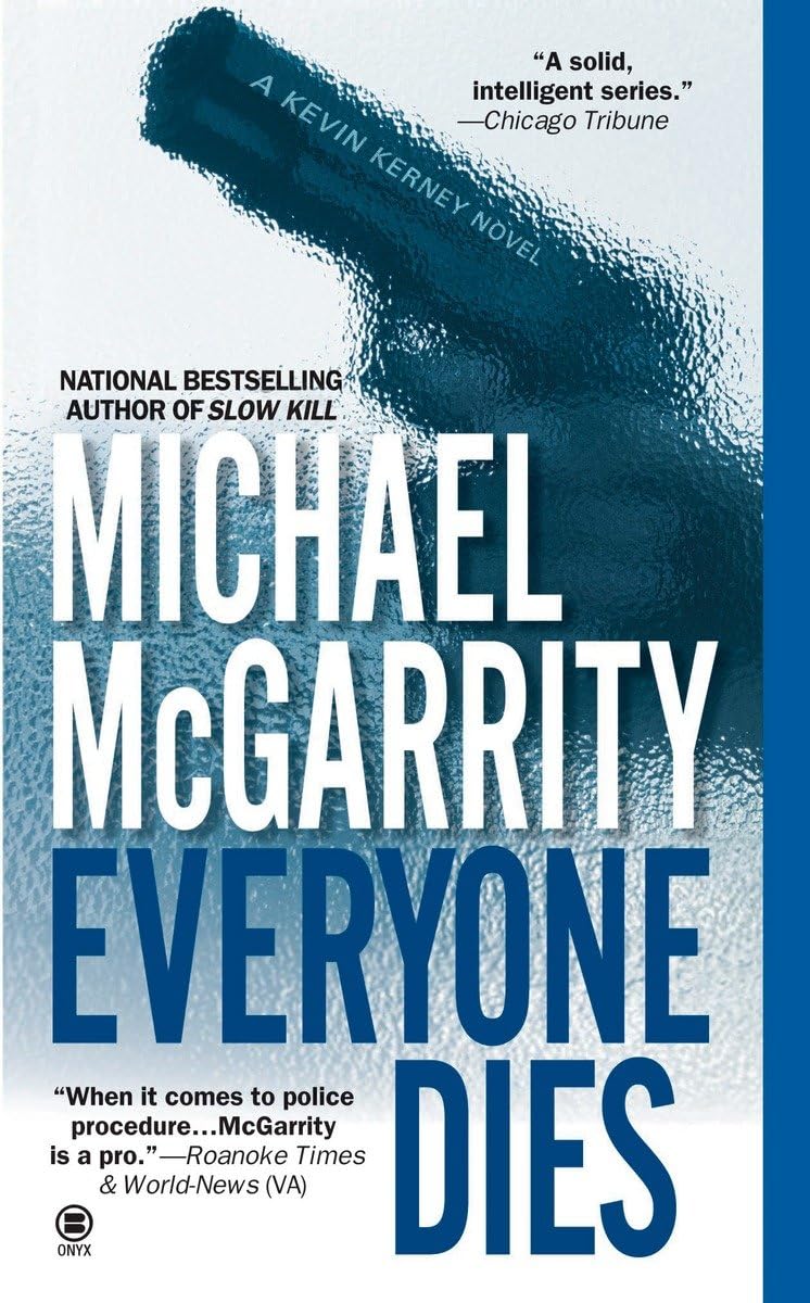 Everyone Dies (Kevin Kerney)