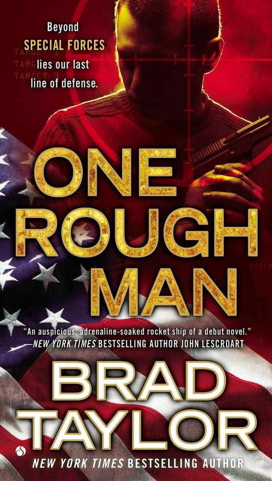 One Rough Man: A Spy Thriller (A Pike Logan Thriller) - 1661