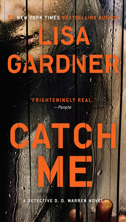 CATCH ME (DETECTIVE D. D. WARREN