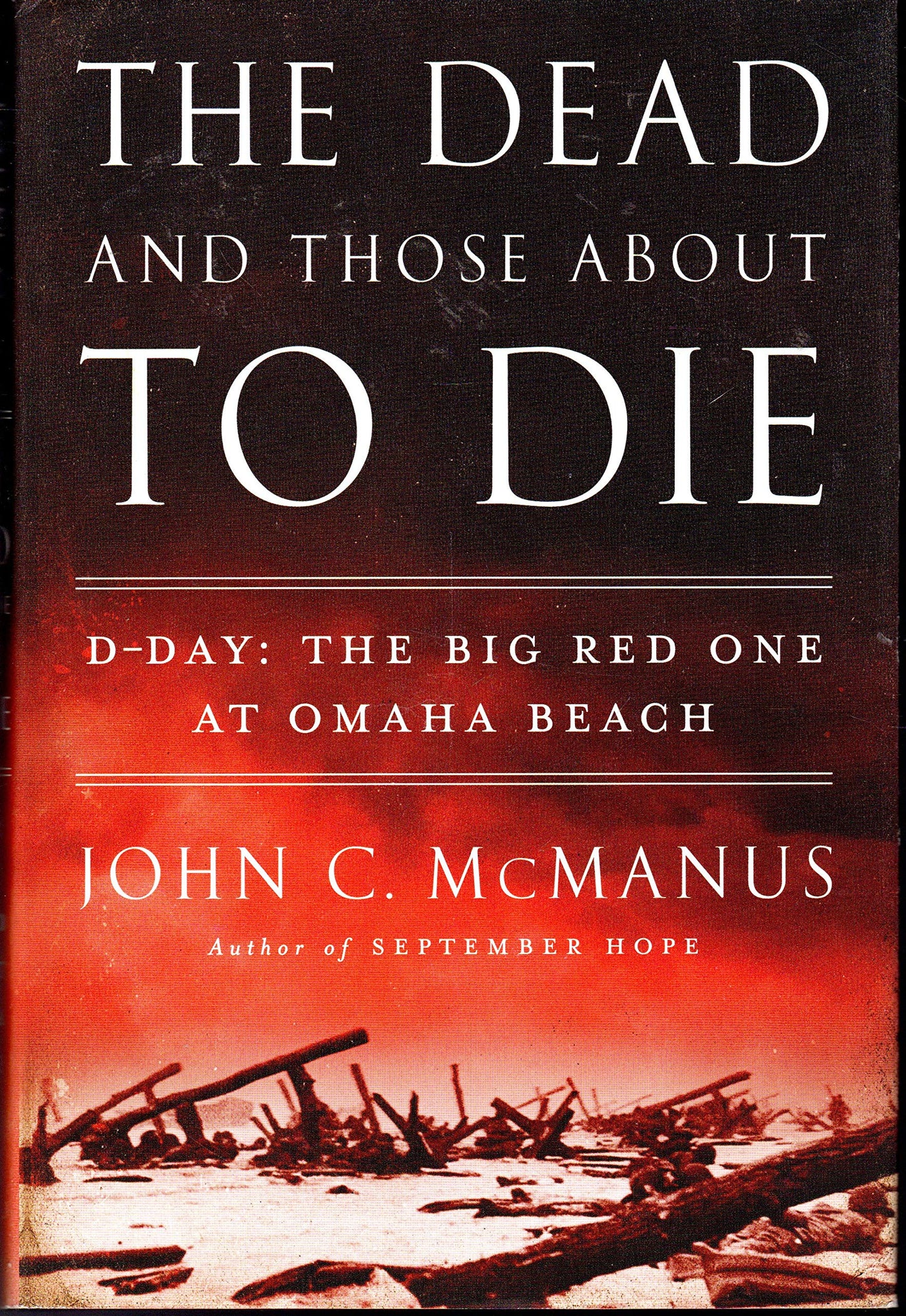 The Dead and Those About to Die: D-Day: The Big Red One at Omaha Beach - 2240