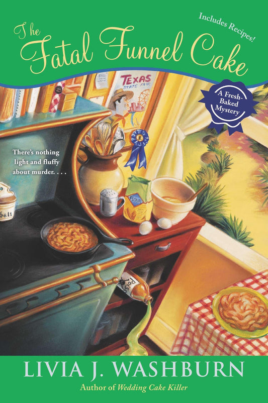The Fatal Funnel Cake (Fresh-Baked Mystery) - 5377