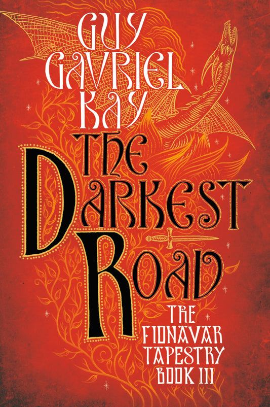 The Darkest Road (Fionavar Tapestry) - 7041