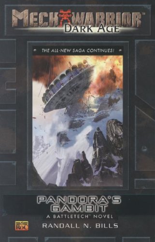 Pandora's Gambit: A Battletech Novel (Mechwarrior: Dark Age, No. 27)