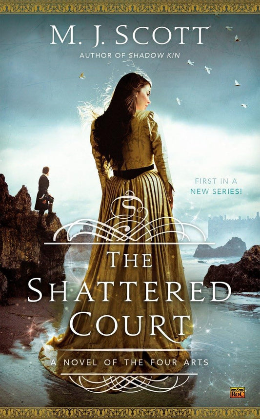 The Shattered Court (A Novel of the Four Arts) - 3246