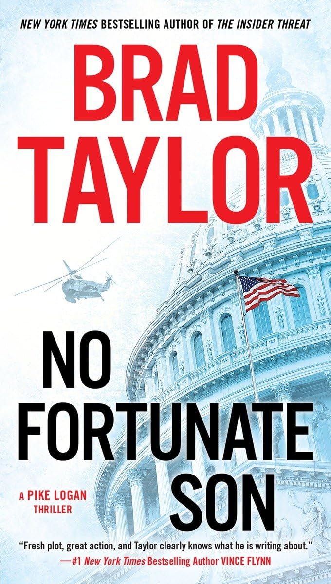 No Fortunate Son (A Pike Logan Thriller)