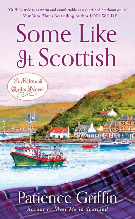 Some Like It Scottish (Kilts and Quilts)