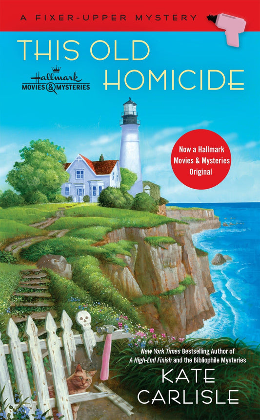 This Old Homicide (A Fixer-Upper Mystery) - 9670