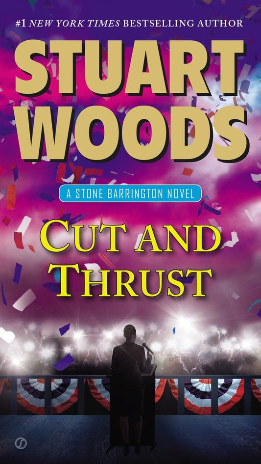 CUT AND THRUST: A STONE BARRINGT - 6278
