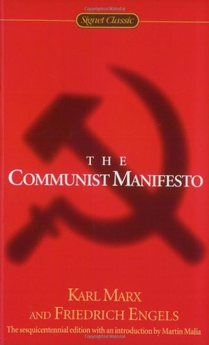 The Communist Manifesto (Signet Classics)