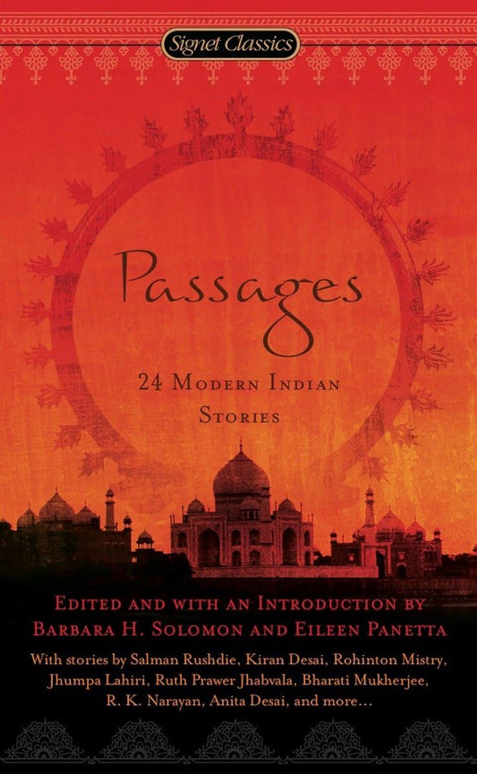 Passages: 24 Modern Indian Stories (Signet Classics)