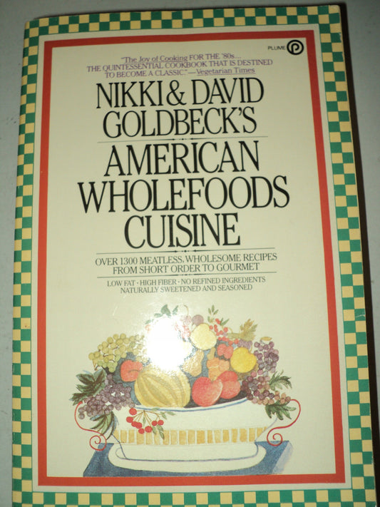 Goldbeck's American Whole-food Cookbook
