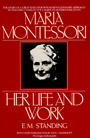 Maria Montessori: Her Life and Work - 2307