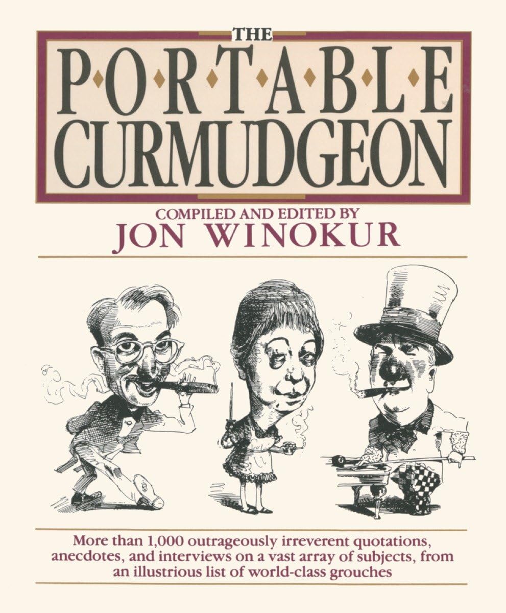 THE PORTABLE CURMUDGEON