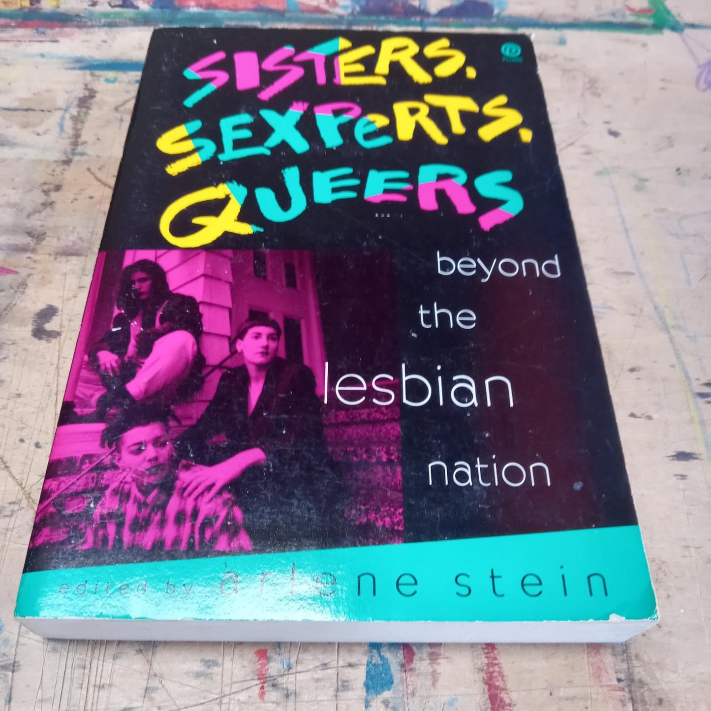 Sisters, Sexperts, Queers: Beyond the Lesbian Nation - 7253