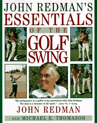 John Redman's Essentials of the Golf Swing
