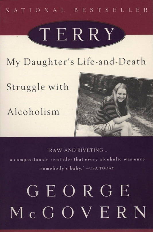 Terry: My Daughter's Life-and-Death Struggle with Alcoholism - 4454