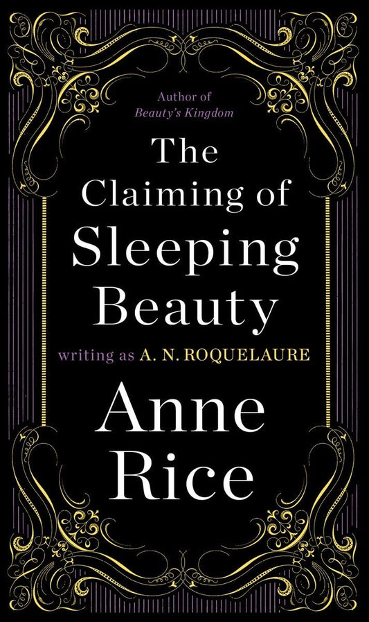 The Claiming of Sleeping Beauty: A Novel (A Sleeping Beauty Novel)