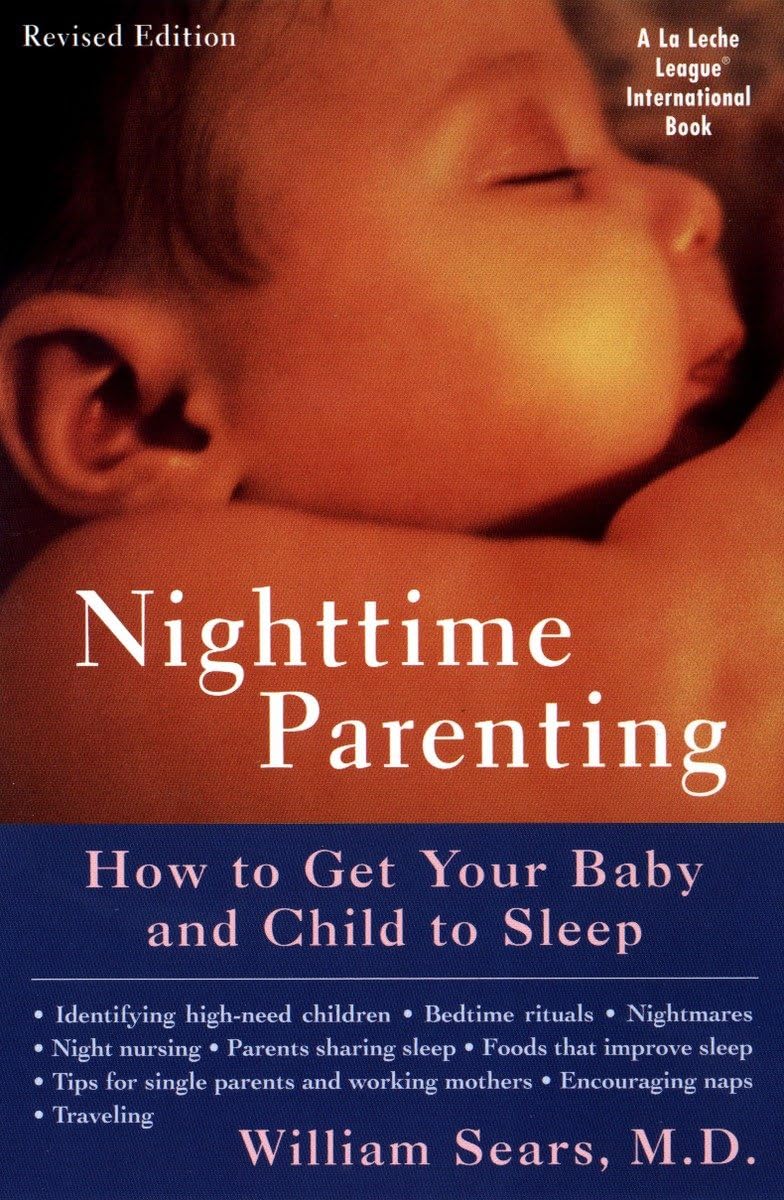 Nighttime Parenting: How to Get Your Baby and Child to Sleep - 2300