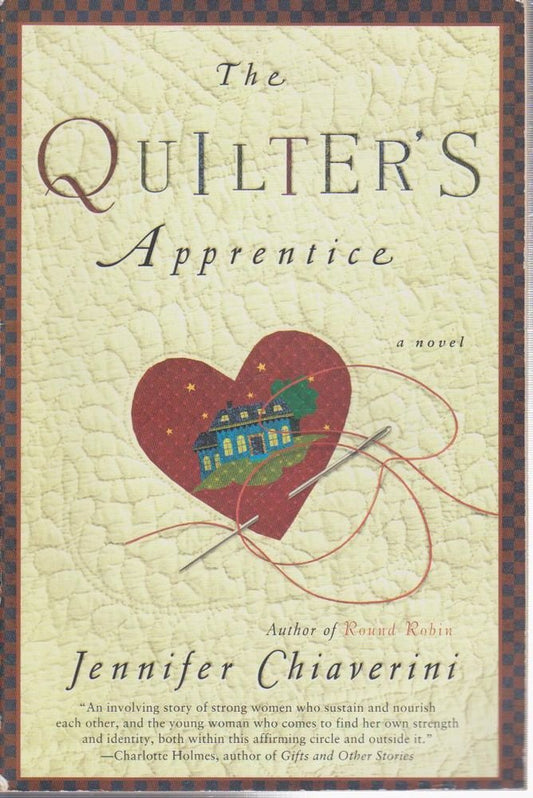 The Quilter's Apprentice (Elm Creek Quilts Series #1)