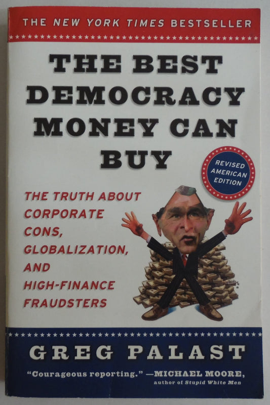 The Best Democracy Money Can Buy - 6525