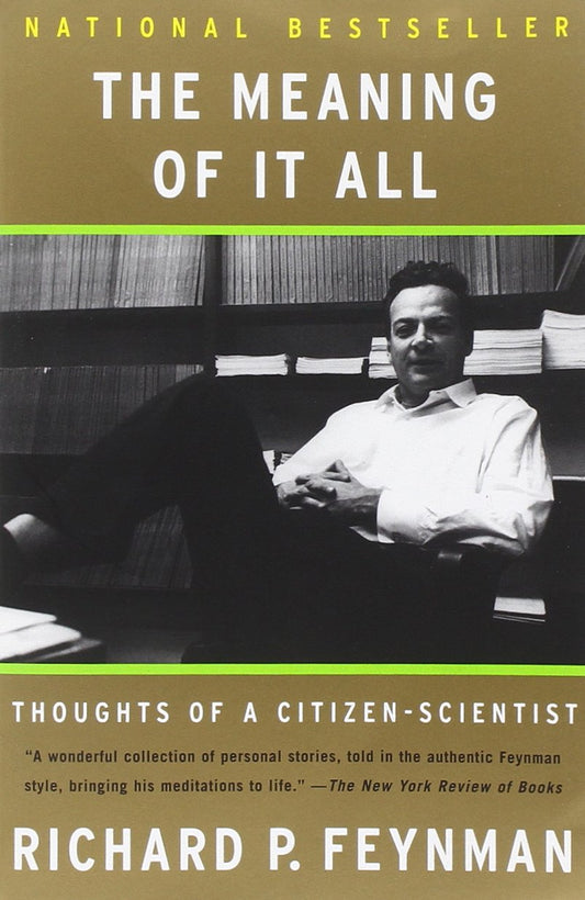 The Meaning of It All: Thoughts of a Citizen-Scientist - 6580