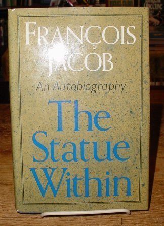 Statue Within (Alfred P. Sloan Foundation Series)
