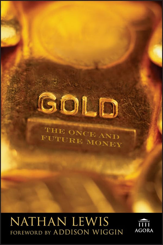 Gold: The Once and Future Money - 8186