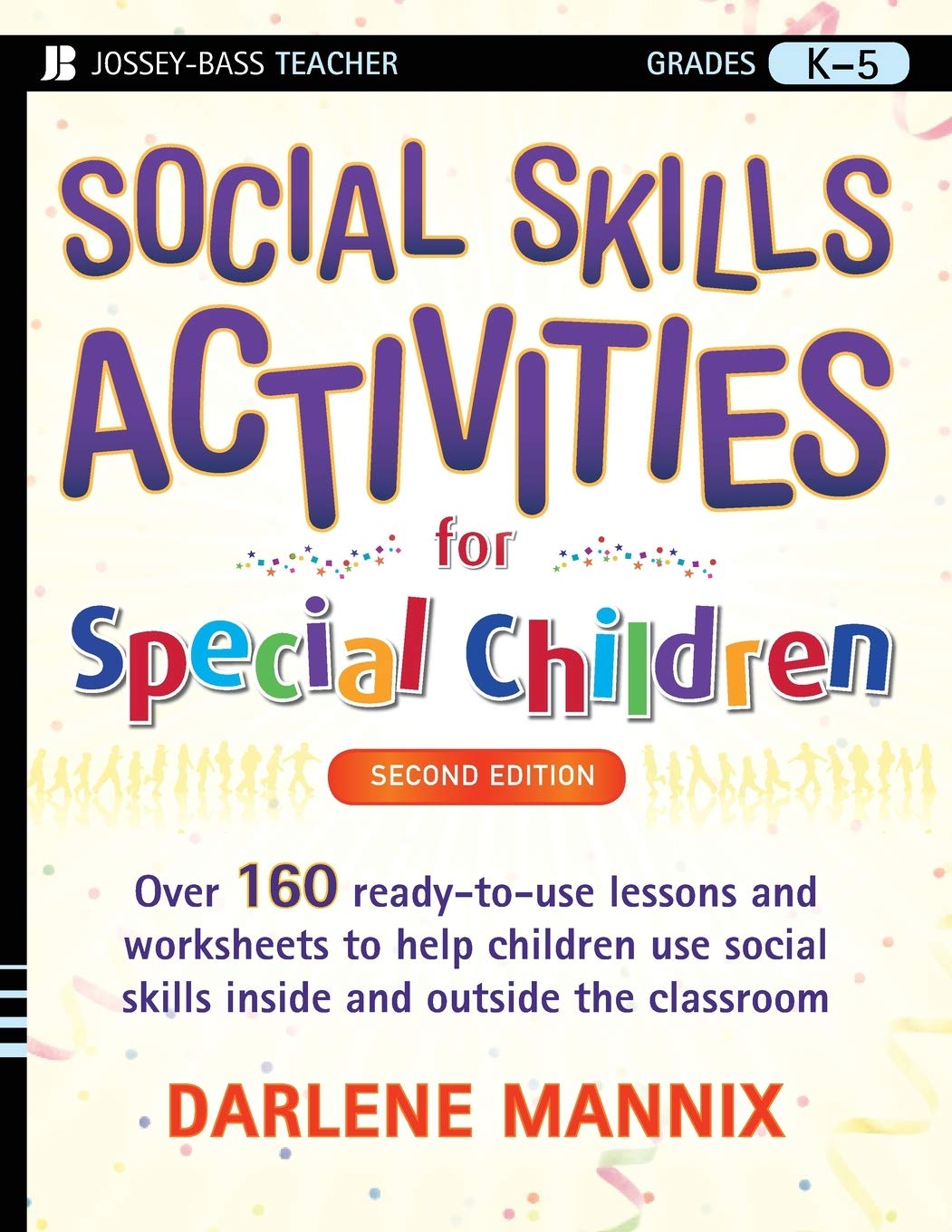 Social Skills Activities for Special Children (J-b Teacher)