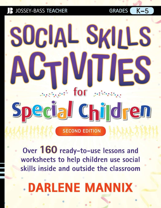 Social Skills Activities for Special Children (J-b Teacher)