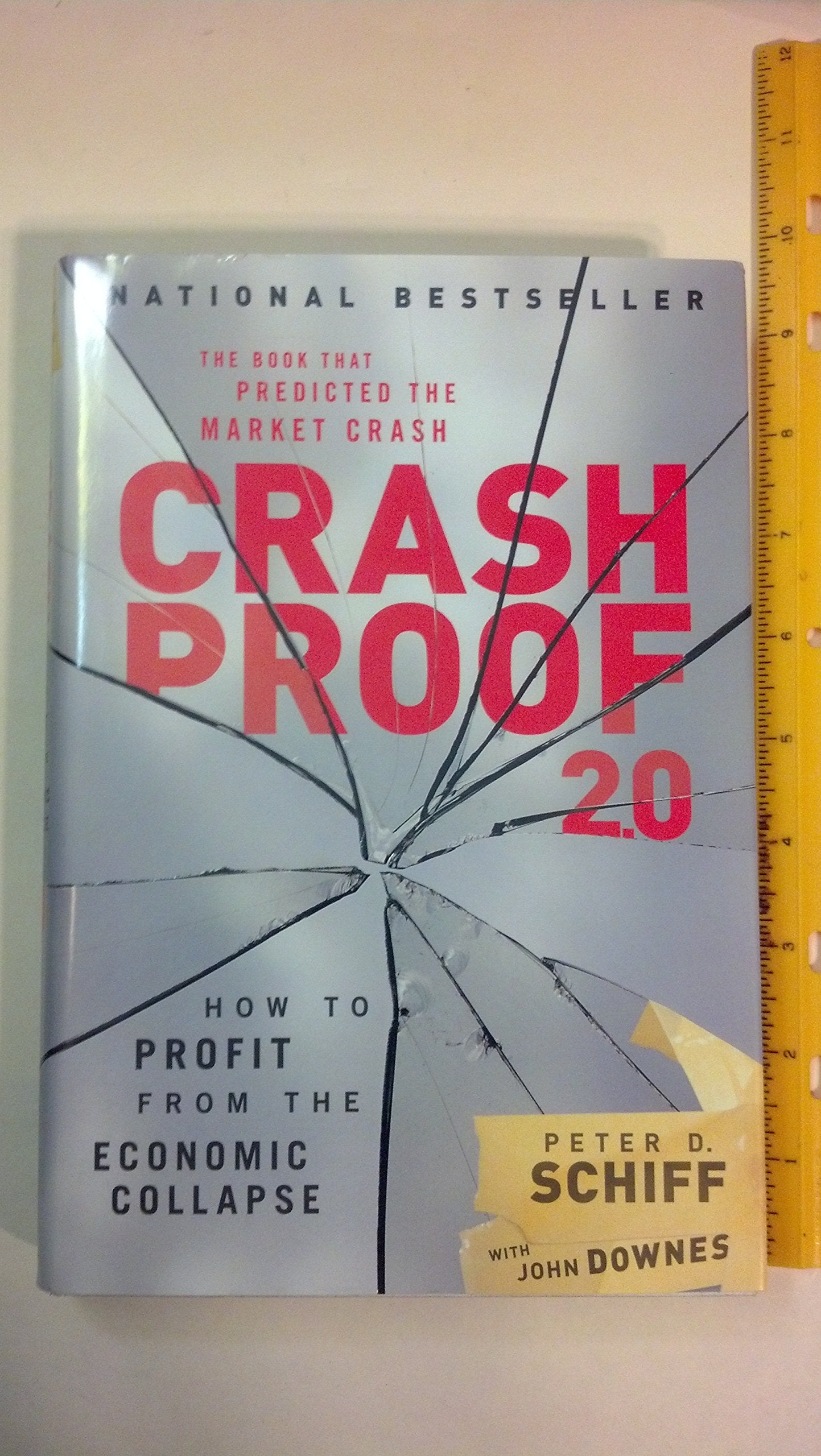Crash Proof 2.0: How to Profit from the Economic Collapse