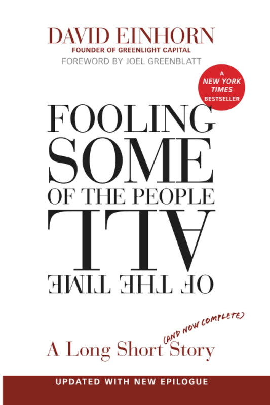 Fooling Some of the People All of the Time, A Long Short (and Now Complete) Story, Updated with New Epilogue - 5547