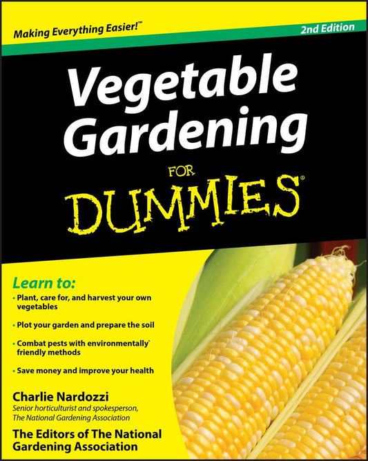 Vegetable Gardening for Dummies (For Dummies Series)