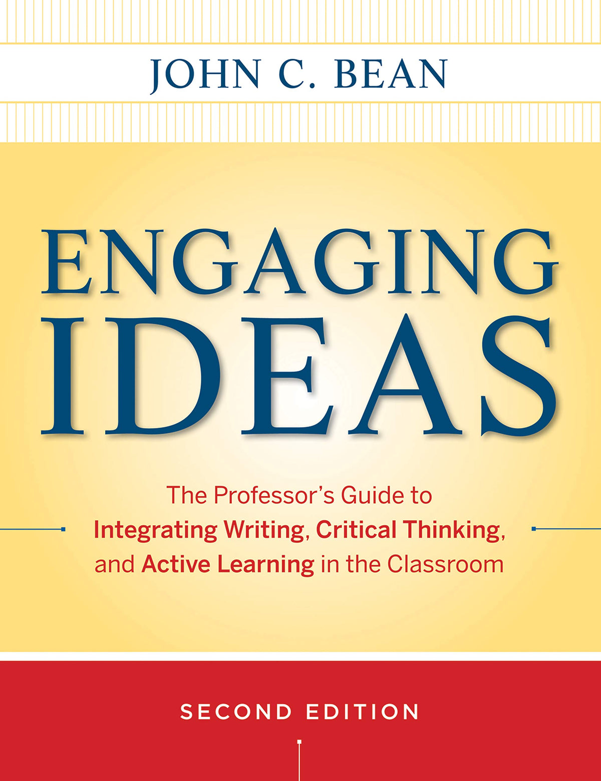 Engaging Ideas 2e (Jossey-Bass Higher and Adult Education)