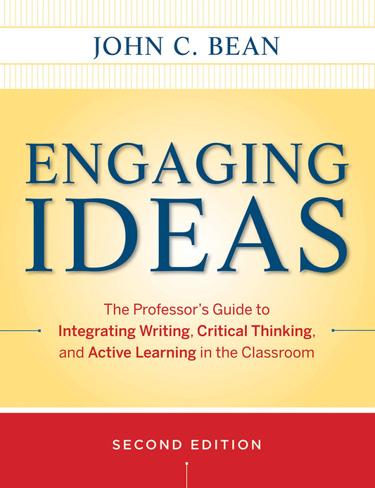 Engaging Ideas 2e (Jossey-Bass Higher and Adult Education)
