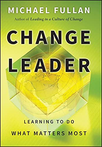 Change Leader: Learning to Do What Matters Most - 5305