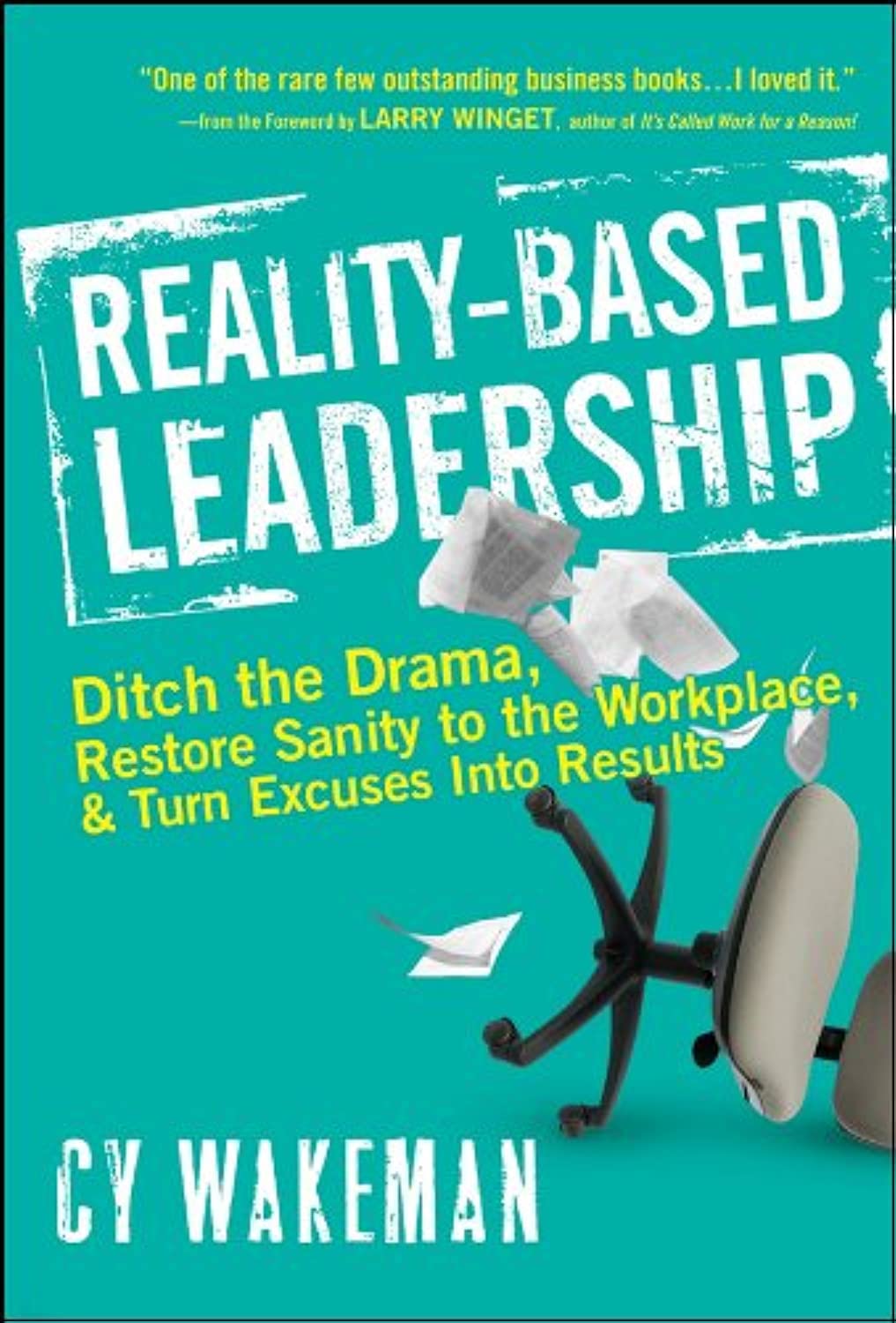 REALITY-BASED LEADERSHIP: DITCH - 4274