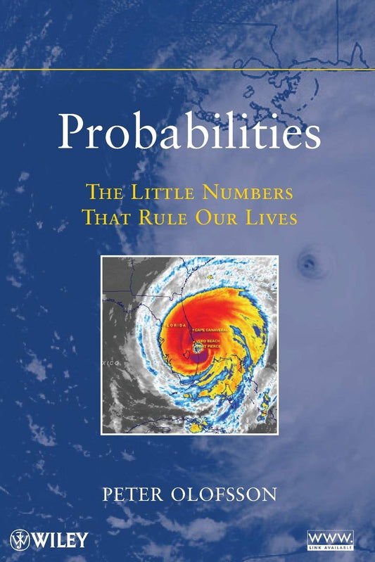 Probabilities: The Little Numbers That Rule Our Lives