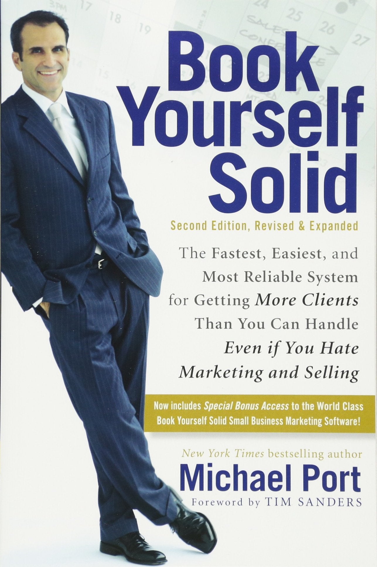 Book Yourself Solid: Second Edition, Revised & Expanded - 8202