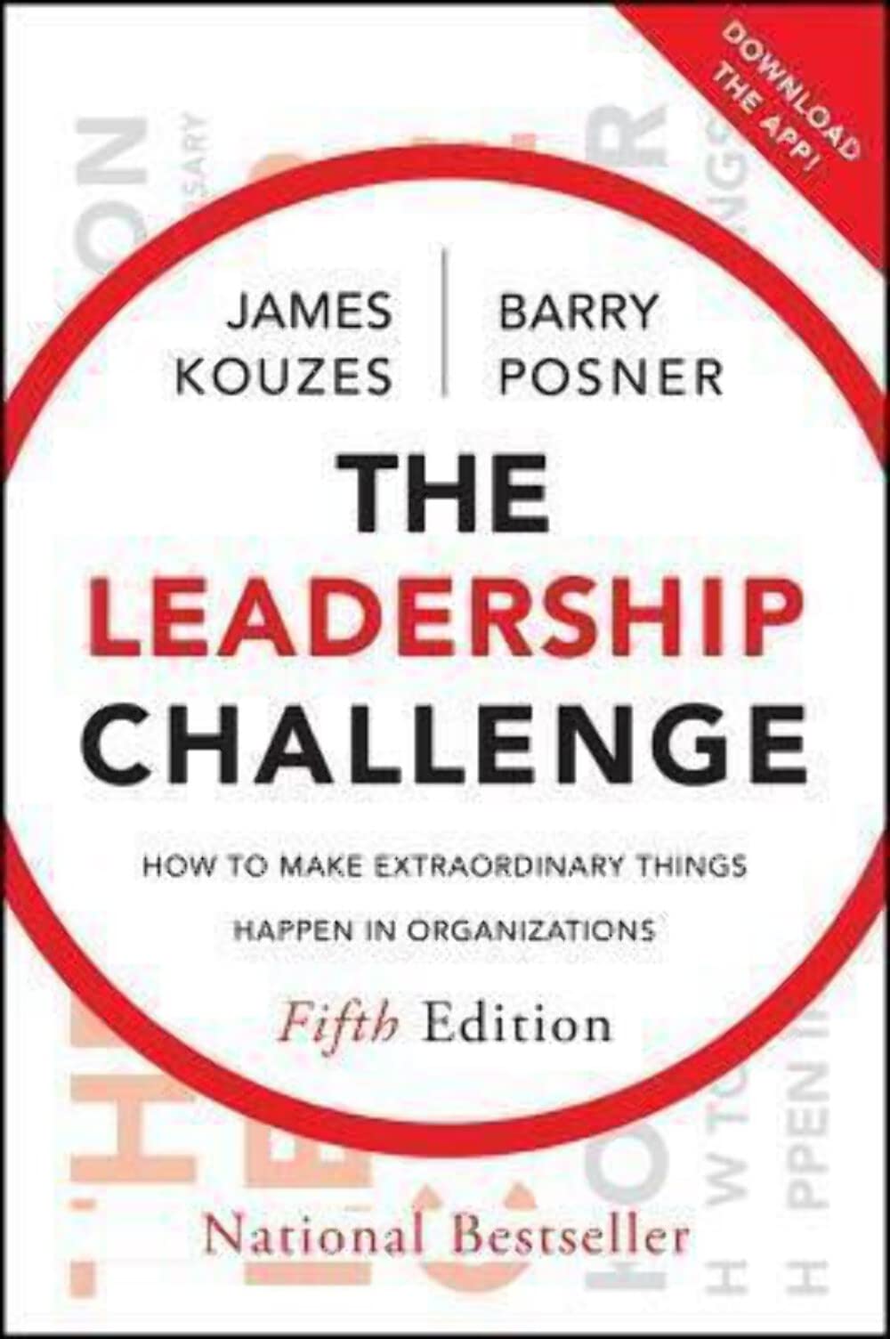 The Leadership Challenge: How to Make Extraordinary Things Happen in Organizations: 25th Anniversary - 4466