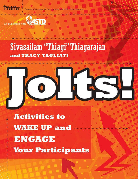 Jolts! Activities to Wake Up and Engage Your Participants - 3823