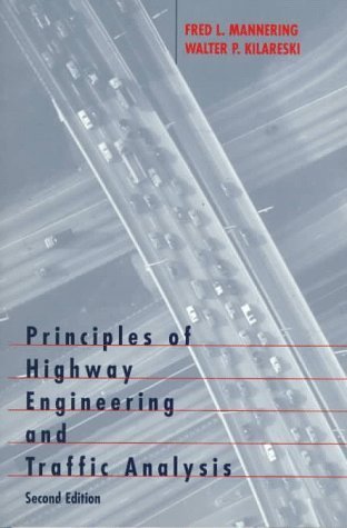 Principles of Highway Engineering and Traffic Analysis