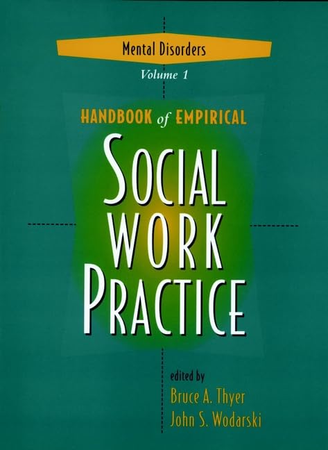 Handbook of Empirical Social Work Practice, Volume 1: Mental Disorders - 9810